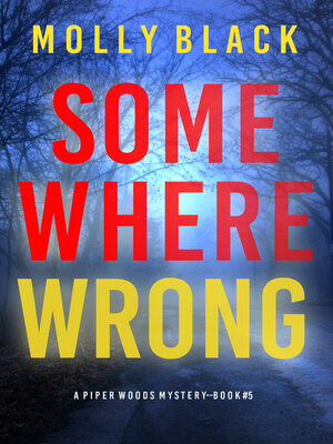 cover image of Somewhere Wrong